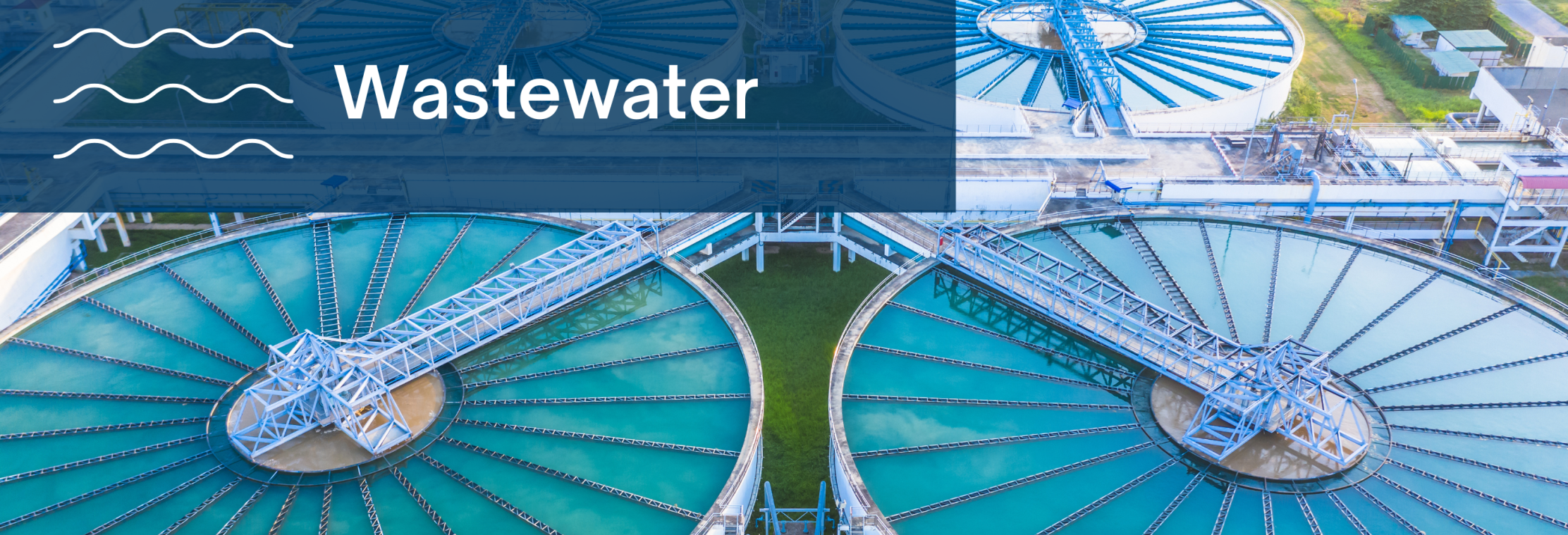 Wastewater Division Header image of a water treatment plant